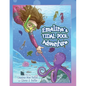 Emaline's Tidal Pool Adventure - Paperback