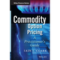Commodity Option Pricing - Hardcover