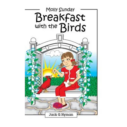 Breakfast with the Birds - Hardcover