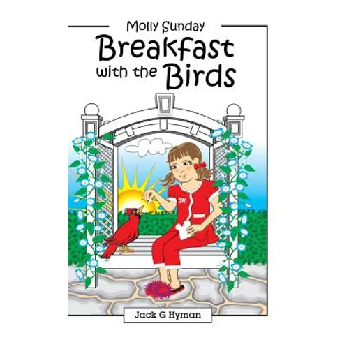 Breakfast with the Birds - Hardcover