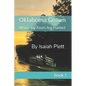 Oklahoma Grown: Where My Roots Are Planted - Paperback