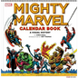 Mighty Marvel Calendar Book: A Visual History: The Marvel Comics Calendar Book: 1975-1981 - Hardcover