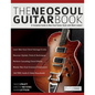The Neo-Soul Guitar Book - Paperback