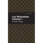 Les Miserables Volume I - Hardcover