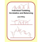 Individual Tumbling, Acrobatics and Balancing - Paperback