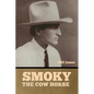 Smoky the Cow Horse - Paperback