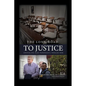The Long Road to Justice: Unraveling Alex Murdaugh's Tangled Web - Paperback