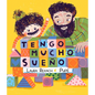 Tengo Mucho Sueño - Hardcover