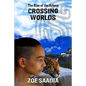 Crossing Worlds - Paperback