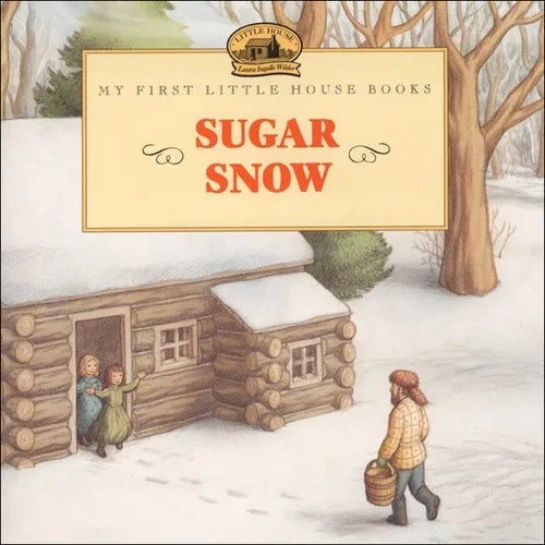 Sugar Snow - Hardcover