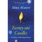 Twenty-One Candles: Stories for Christmas - Paperback