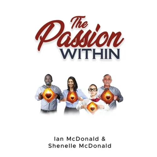 The Passion Within - Paperback