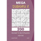 Mega Sudoku X - 200 Normal to Hard Puzzles 16x16 Vol.6 - Paperback