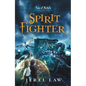 Spirit Fighter - Paperback