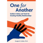 One for Another - Golden's Rules and Tools for Creating Healthy Relationships - Paperback