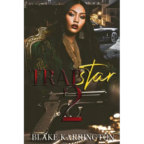 Trapstar 2: Trapping Aint Dead - Paperback