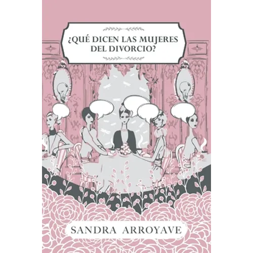 ¿Qué dicen las mujeres del divorcio? - Paperback