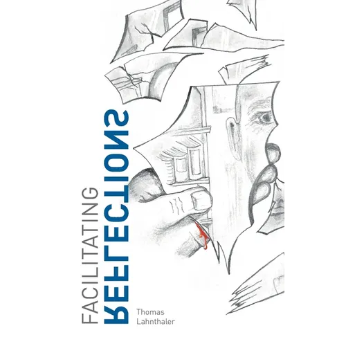 Facilitating Reflections - Paperback