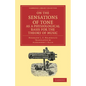 On the Sensations of Tone as a Physiological Basis for the Theory of Music - Paperback