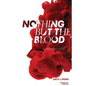 Nothing But the Blood: The Gospel According to Dexter - Paperback