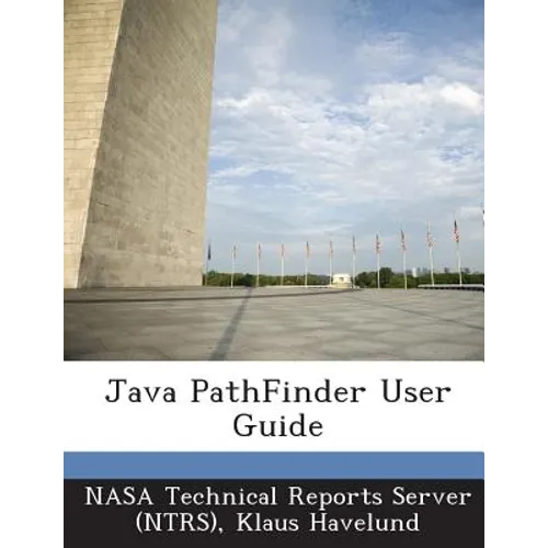 Java Pathfinder User Guide - Paperback