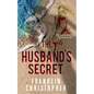 The Husband's Secret: A Psychological Thriller - Paperback