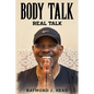 Body Talk: Real Talk - Paperback