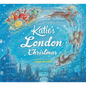 Katie: Katie's London Christmas - Paperback
