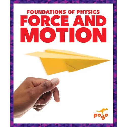 Force and Motion - Paperback