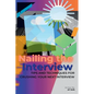 Nailing the Interview: Tips and Techniques for Crushing Your Next Interview - Paperback