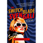 The Switchblade Svengali - Paperback