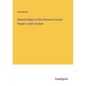 Eleventh Report of the Somerset County Pauper Lunatic Asylum - Paperback