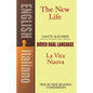 The New Life/La Vita Nuova: A Dual-Language Book - Paperback