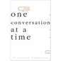 Making Disciples-One Conversation at a Time - Paperback