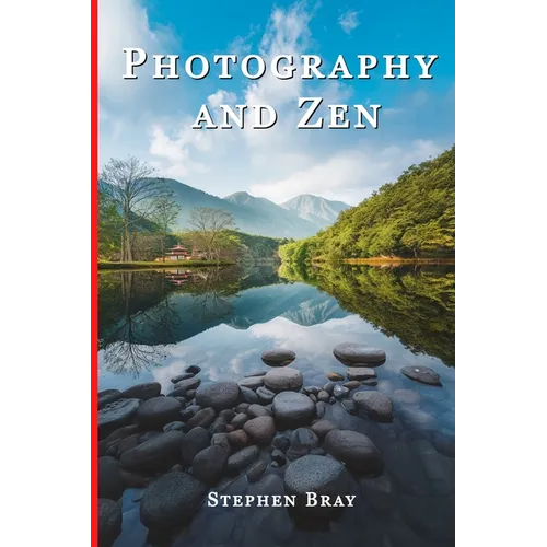 Photography & Zen - Paperback