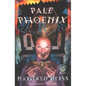 Pale Phoenix - Paperback