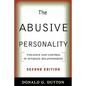 The Abusive Personality: Violence and Control in Intimate Relationships - Paperback