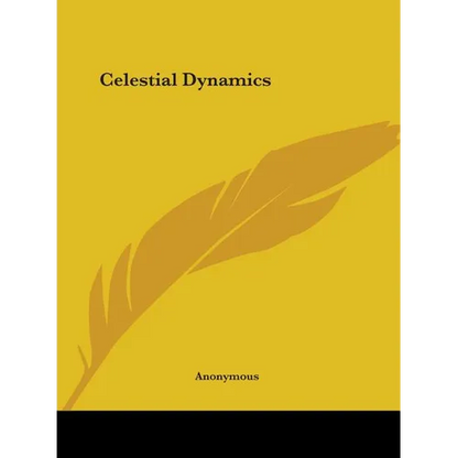 Celestial Dynamics - Paperback