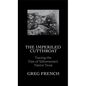 The Imperiled Cutthroat: Tracing the Fate of Yellowstone's Native Trout - Hardcover