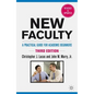 New Faculty: A Practical Guide for Academic Beginners - Paperback