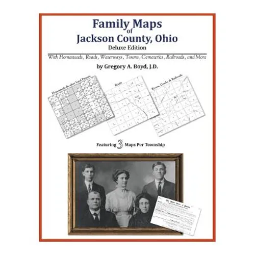 Family Maps of Jackson County, Ohio - Paperback