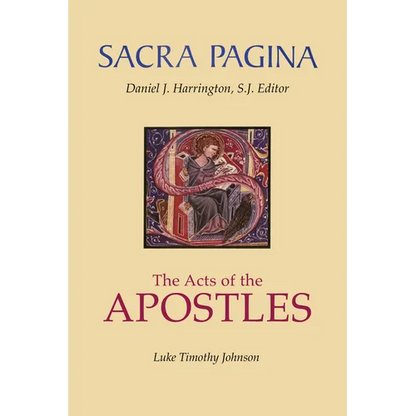 Sacra Pagina: The Acts of the Apostles: Volume 5 - Paperback