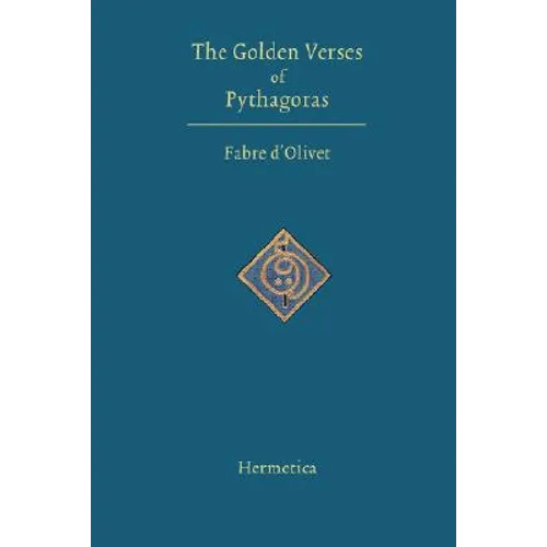 The Golden Verses of Pythagoras - Paperback