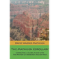 The Mathisen Corollary: Connecting a Global Flood with the Mystery of Mankind's Ancient Past - Paperback