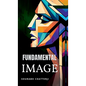Fundamental Image - Hardcover
