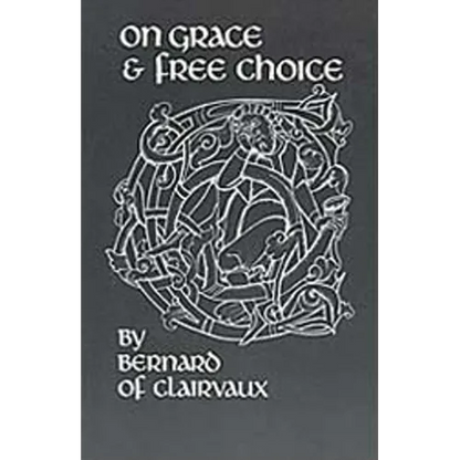 On Grace and Free Choice: Volume 19 - Paperback