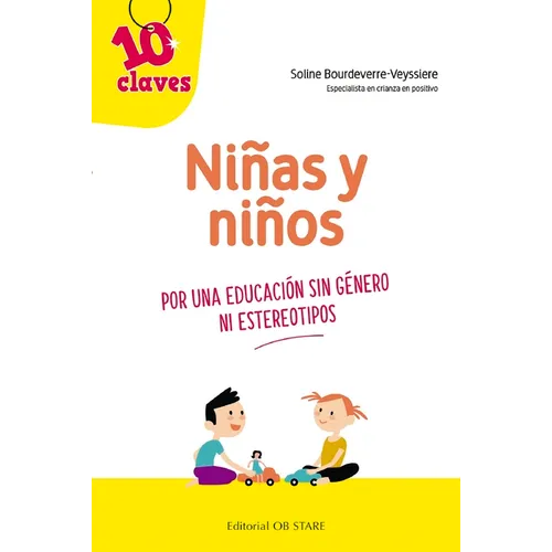 Niñas Y Niños. Por Una Educacion Sin Genero Ni Estereotipos - Paperback