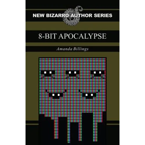 8-Bit Apocalypse - Paperback