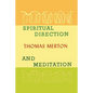 Spiritual Direction and Meditation - Paperback