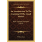 An Introduction To The Scanning Of The Greek Meters: With Copious Examples (1823) - Paperback